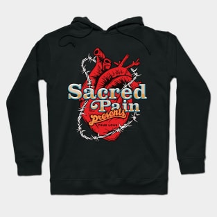 Sacred Pain Hoodie